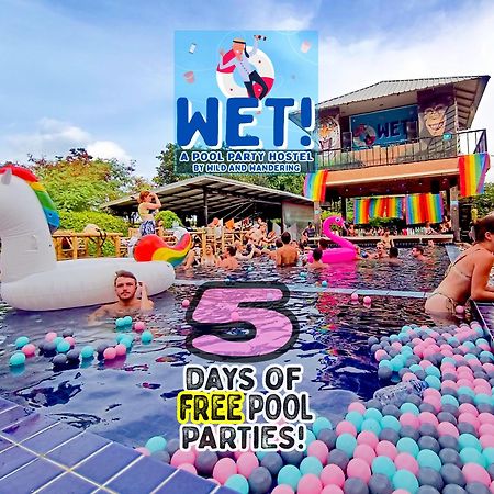 Wet! A Pool Party Hostel By Wild & Wandering Haad Rin Exteriér fotografie